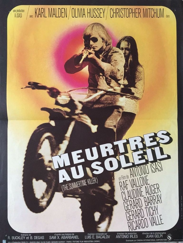 French movie poster for #SummertimeKiller (1972 - Dir. #AntonioIsasiIsasmendi) #ChristopherMitchum #KarlMalden #OliviaHussey