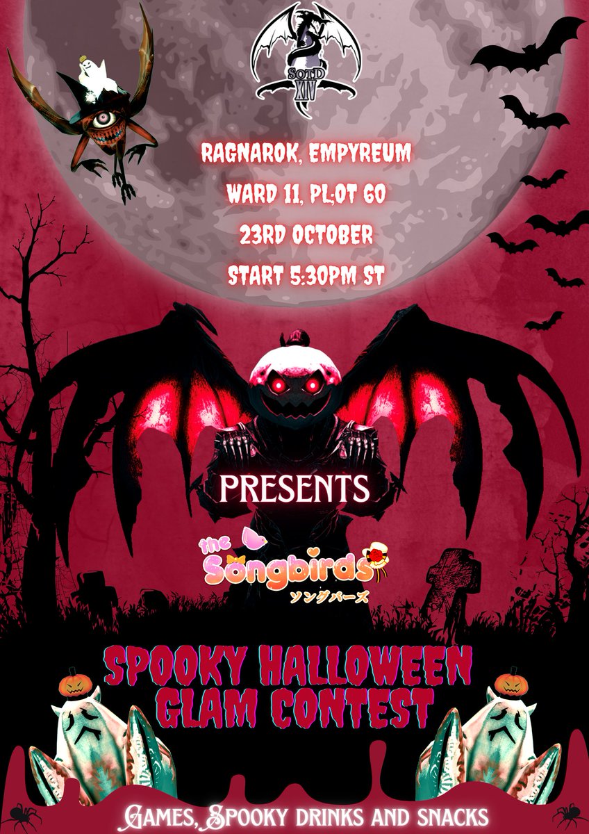 ff14SotD's tweet photo. It's almost upon us! The Halloween festivities!
Shadow of the Dragon presents.... HALLOWEEN PARTY! 23rd of October @SongbirdsFFXIV will be performing at our FC! A Spooky themed glam contest will be held with drinks and snacks provided! In house games and amazing prizes to be had! https://t.co/EBJKlOVLHj