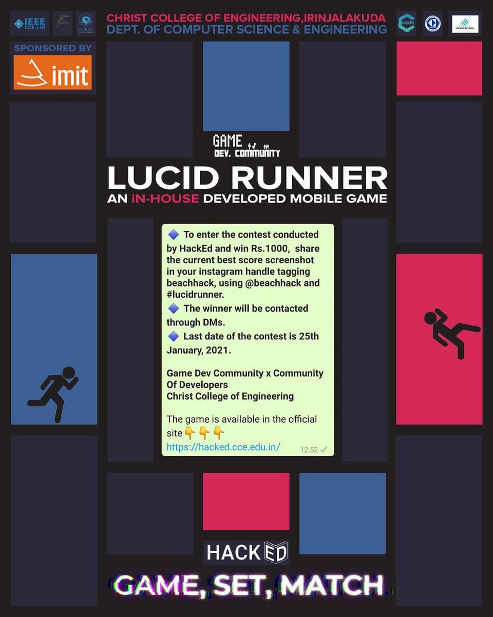 beachhackathon's tweet photo. The CCE GAME Dev Community is proud to announce the release Lucid Runner!
To enter the contest and win Rs.1000, share the current best score screenshot in your instagram handle tagging beachhack and #lucidrunner.
#HackEd #BH3 #BeachHack @CODe_cce https://t.co/SXnsY1t0ub
