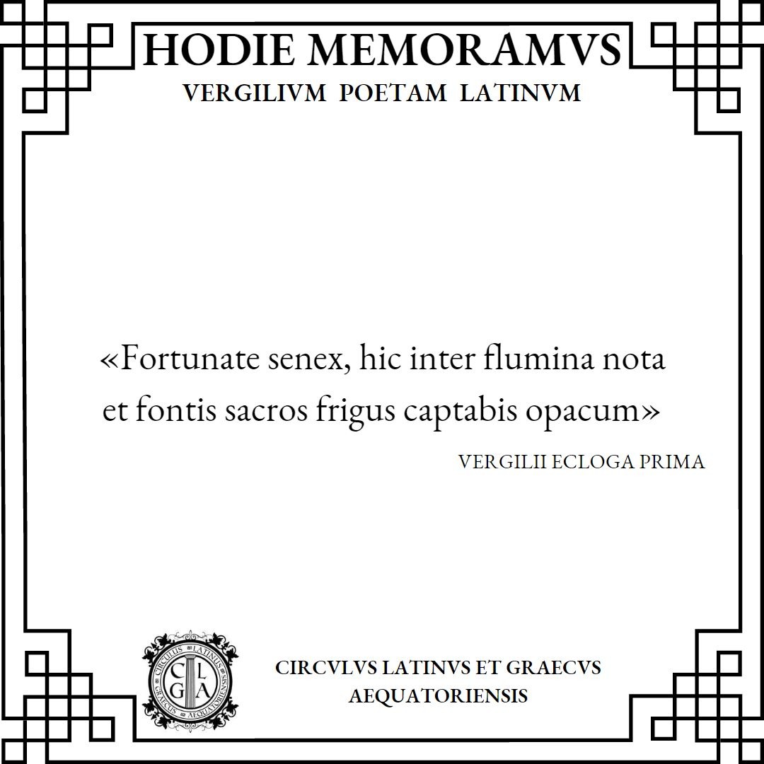 CirculusA's tweet image. Hodie memoramus Vergilium poetam Latinum. 

#Vergilius #Vergilii_ecloga_prima #Lingua_Latina