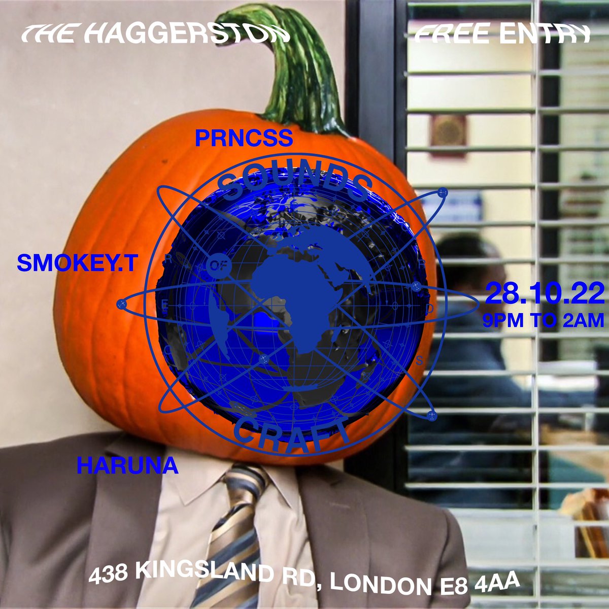 soundsofcrftrec's tweet photo. #thehaggerston takeover by #soundsofcraftrecords w/ @harunajebak / @theprncssexp and #smokeyt
Free entry ๐
See you there! https://t.co/VoUEhwFVBM