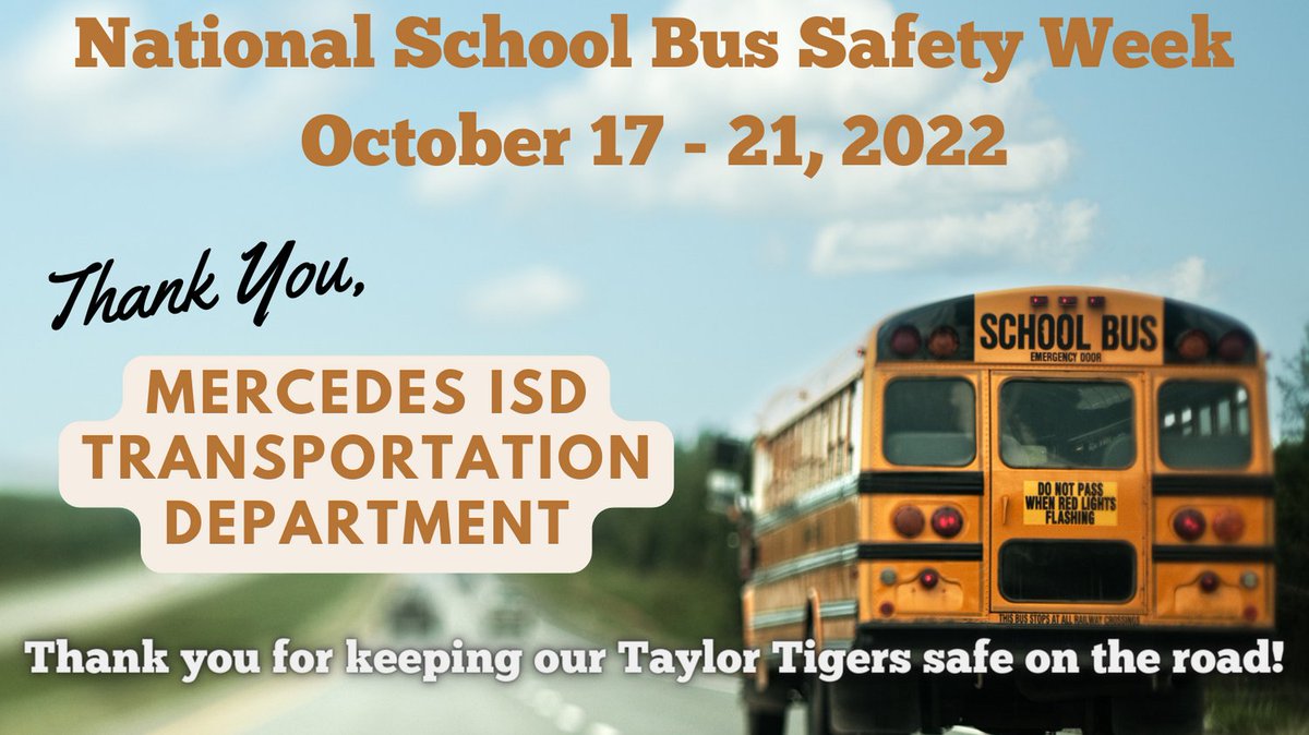 MISDTaylor's tweet photo. Taylor Tigers want to thank the Mercedes ISD Transportation Department for all they do!  Thank you for keeping our Taylor Tigers safe on the road!
@MISD_Trans_Dept #nationalschoolbussafetyweek https://t.co/EzbGOS3OeI