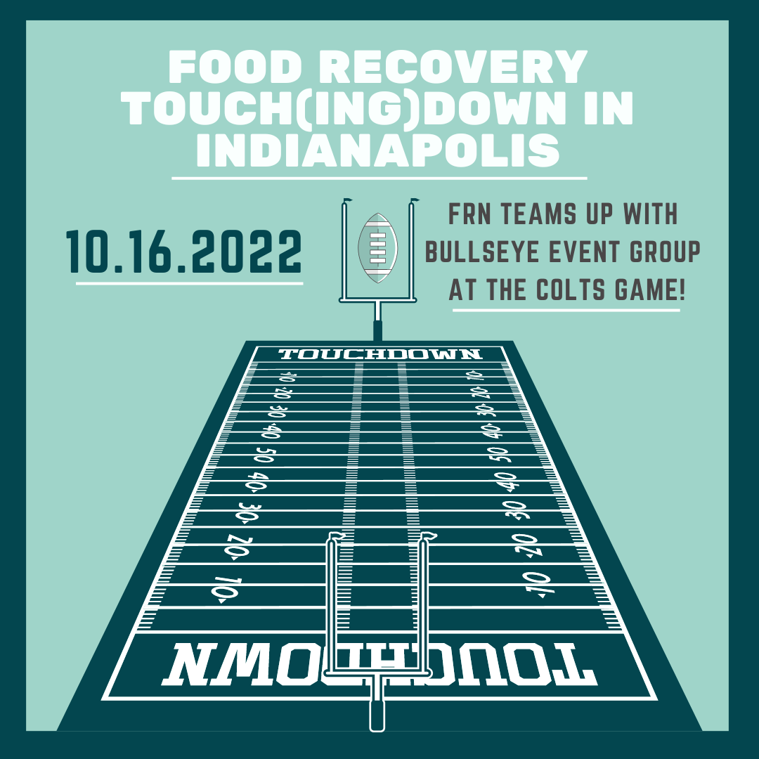 FoodRecovery's tweet photo. FRN is back in Indianapolis! Manifesting a Colts win and working towards zero food waste ๐ช
.
.
.
#ZeroWaste #fightfoodwaste #foodrecoverynetwork #foodrecovery #foodwaste #frn #colts #indy https://t.co/w6Zu5UnIJp
