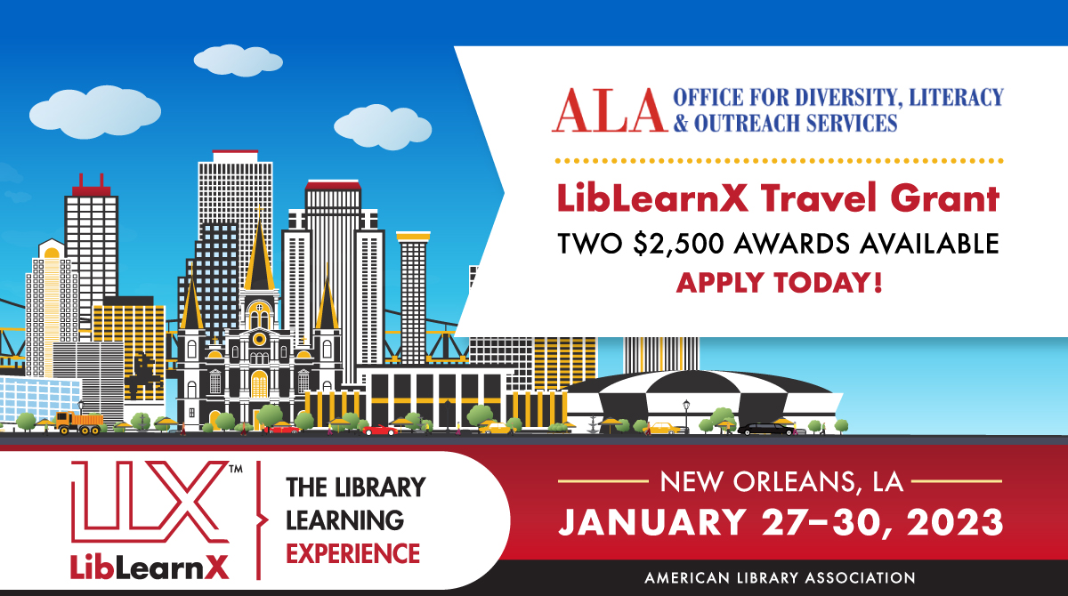 We're excited to announce that ALA will offer two Travel Grants for underemployed library workers from underrepresented groups looking to attend #LibLearnX23. Applications are being accepted through November 4, 2022. Learn more. bit.ly/3STbxQW