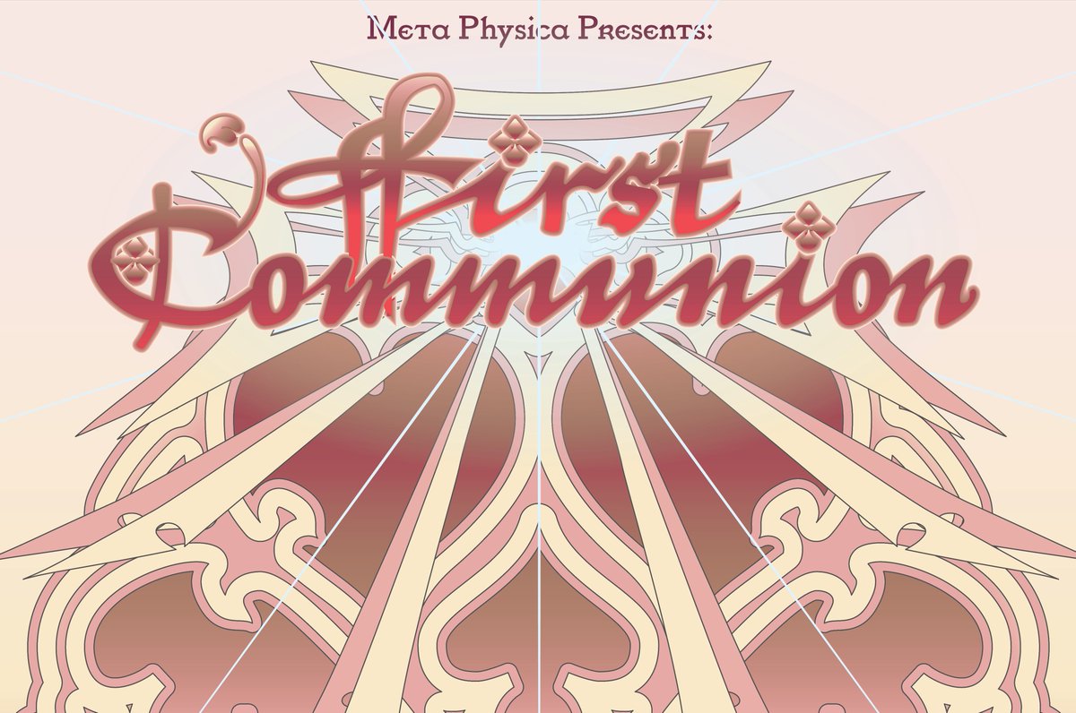 nat_harmonia's tweet photo. 🕊️💗Early Flat of the First Communion flyer for  @metaphysica1111 🕊️💗 https://t.co/Et2vIM9a0r
