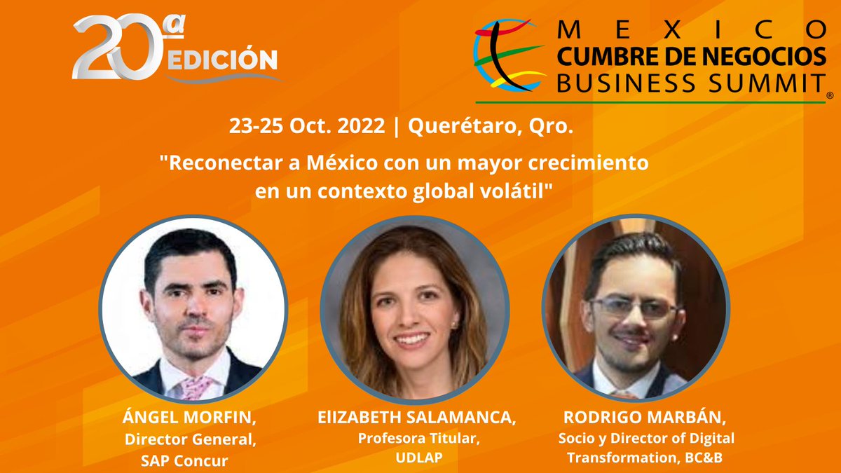 TAN SÓLO FALTA UNA SEMANA PARA LA 20a. EDICIÓN DE MÉXICO CUMBRE DE NEGOCIOS. CONOCE MÁS SOBRE NUESTRO INTERESANTE PROGRAMA Y ORADORES EN: cumbredenegocios.com.mx y en los teléfonos 5547 441220 y 5552039316 #CumbreDeNegocios
<a href="/rodrigomarban/">Rodrigo Marbán</a>
<a href="/morfinwolf/">Angel Morfin Wolf</a>
<a href="/LizSalamancaP/">Elizabeth Salamanca</a>