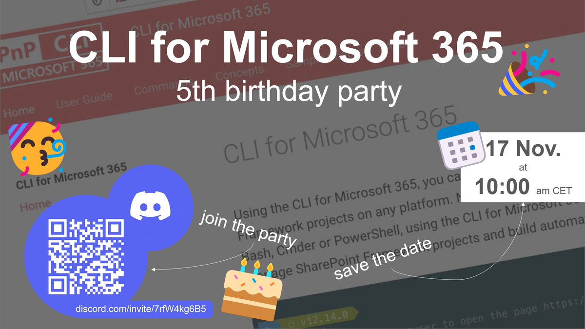 CLI for Microsoft 365 is having its 5th birthday party 🎂
and we would like to invite you all to come and celebrate this event with us.🥳
👉When? 17 Nov. 10:00 am CET (save the date 📅)
👉Where? Discord server discord.com/invite/7rfW4kg… (stay up to date 👍)
#Microsoft365dev #m365pnp