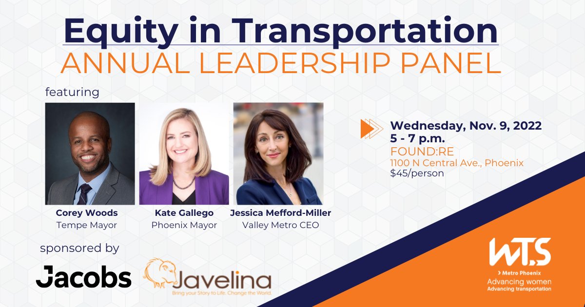 WTS_Phx's tweet photo. How can we encourage and create equity in transportation? Join us this November for our Annual Leadership Panel featuring Tempe Mayor @coreywoodstempe , Phoenix Mayor @MayorGallego and @valleymetro CEO Jessica Mefford-Miller. 

Have a question for the panel? Drop it in the co ... https://t.co/s7zwRtgvJC