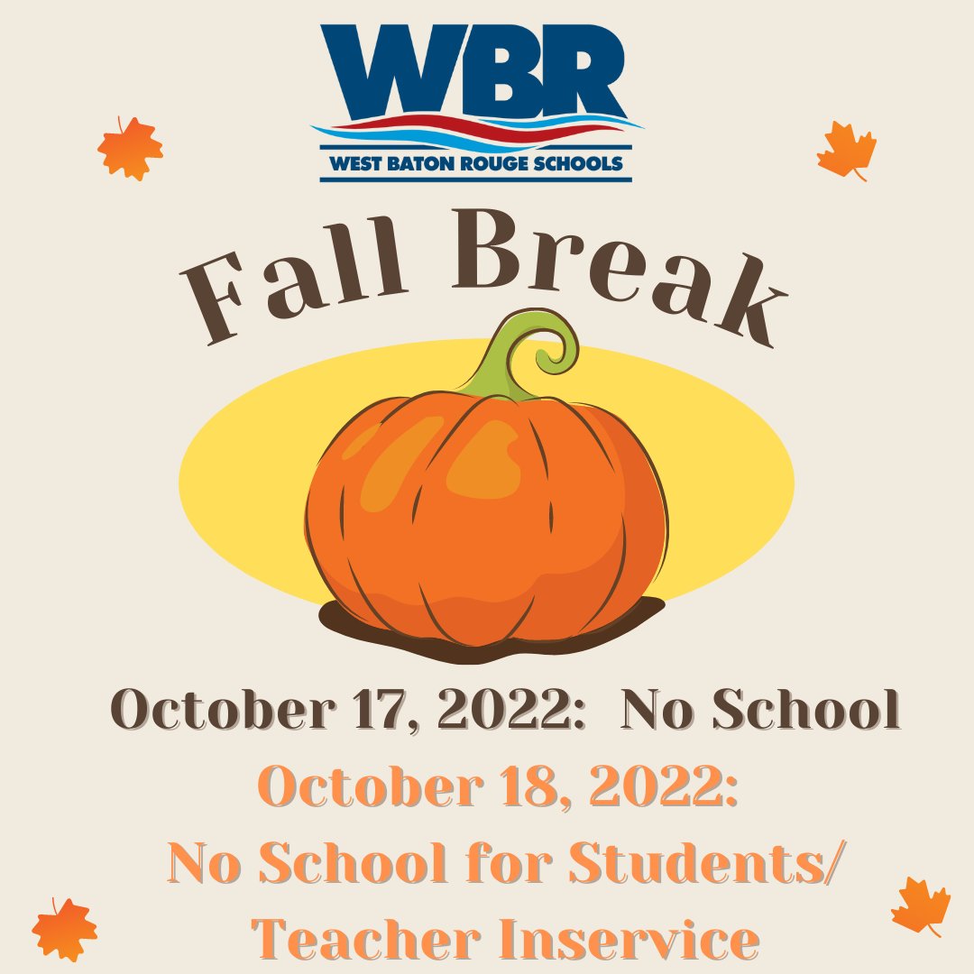 WBRSchools's tweet photo. Students Return October 19th!  Teachers Return October 18th for Teacher Inservice. https://t.co/5r02jV7ROL