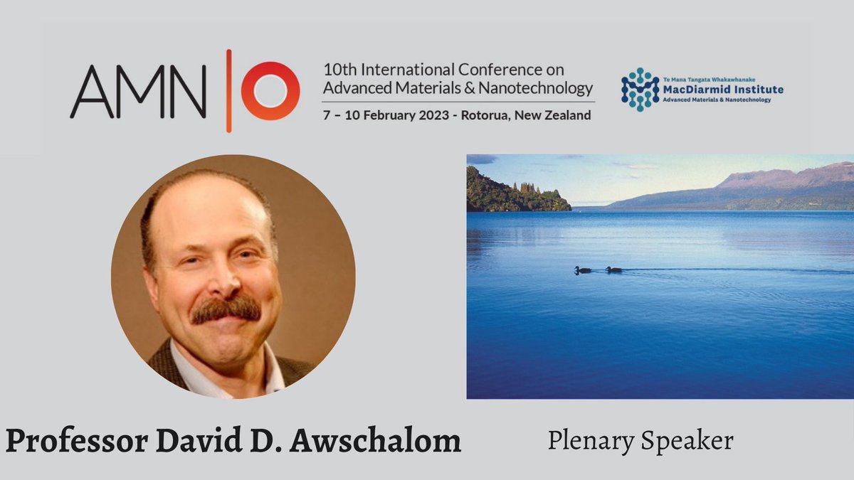 AMN11 (@amn11_nz) on Twitter photo Our Plenary speaker Prof David Awschalom is from
<a href="/UChicago/">The University of Chicago</a> #MolecularEngineering
#spintronics #quantum #engineering #AMN10
<a href="/RotoruaNZ/">Rotorua, New Zealand</a>
Early bird registration closes this week! confer.eventsair.com/amn10/registra… Our Plenary speaker Prof David Awschalom is from
<a href="/UChicago/">The University of Chicago</a> #MolecularEngineering
#spintronics #quantum #engineering #AMN10
<a href="/RotoruaNZ/">Rotorua, New Zealand</a>
Early bird registration closes this week! confer.eventsair.com/amn10/registra…