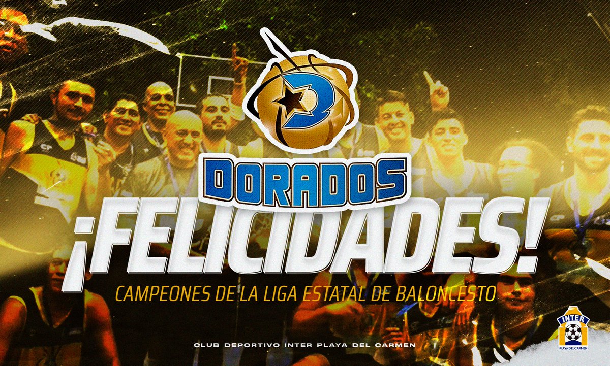 SomosInterPlaya's tweet photo. ¡Yo si le voy, le voy a Dorados! 🏀🗣️ Muchas felicidades #DoradosPlayaDelCarmen, campeones de la Liga Estatal de Baloncesto. 🏆👏

#ElDeporteNosUne 
#SoyInterPlaya 🔵⚪️ https://t.co/h5Niuz38lw
