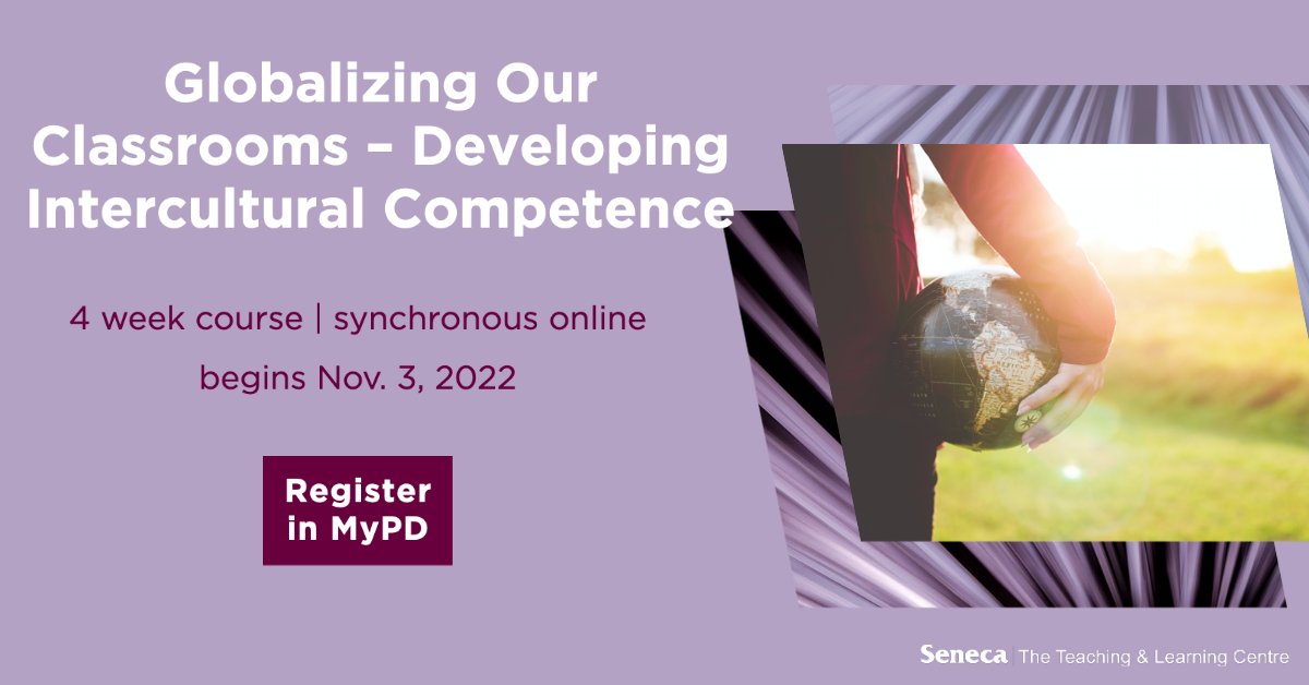 Seneca_TandL's tweet photo. Through our Globalizing Our Classrooms – Developing Intercultural Competence #TLCcourse, you’ll explore course content development and classroom management from the lens of global citizenship. It is synchronous and begins Nov 3. https://t.co/xSuwjEwSAe #MicroCredentialled #PDPlan https://t.co/QhghHcHZaO