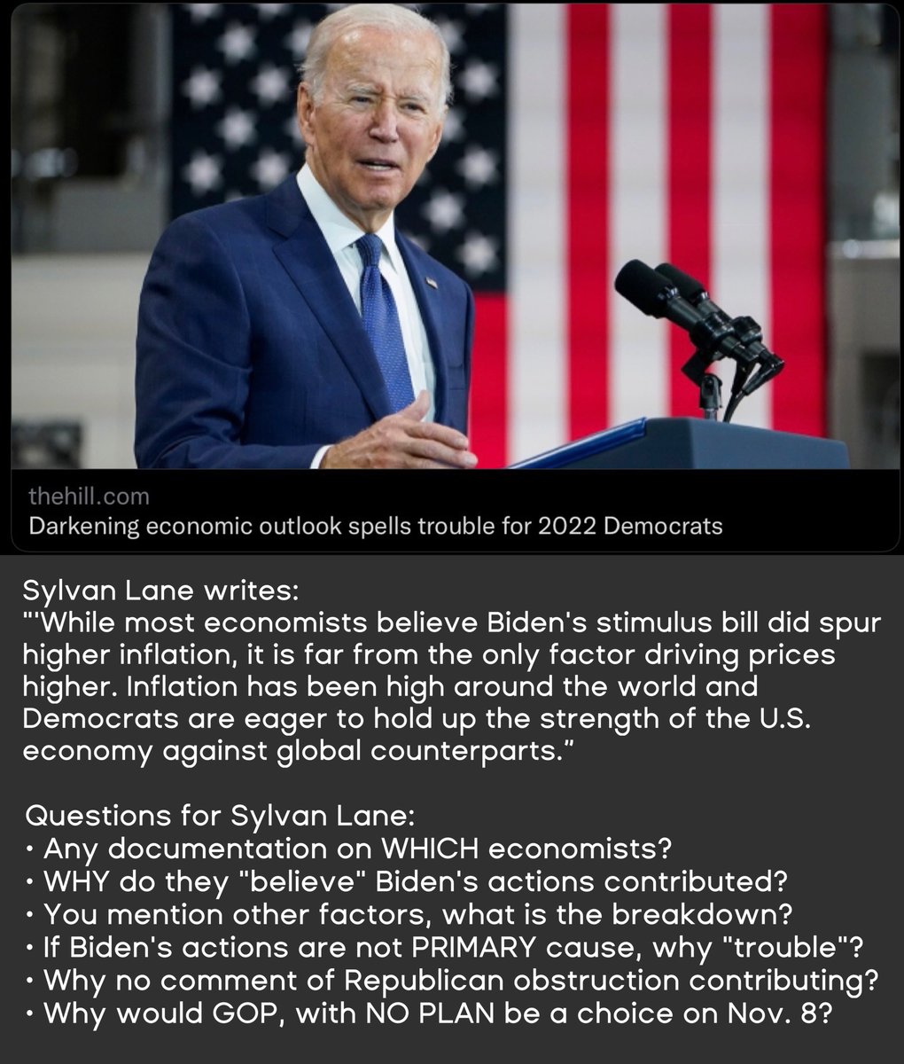 thewebbix's tweet photo. Sylvan Lane @SylvanLane wrote this article for @thehill:
“Darkening economic outlook spells trouble for 2022 Democrats”
WHY?
He offers opinion, omits crucial support and ignores issues. Too often media outlets #FAIL on this point. I’ve got questions.
https://t.co/SxXrzmPh8E https://t.co/YitbTj1TEJ