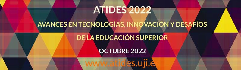 vic7_martinez's tweet photo. Hoy comienza ATIDES 2022 @UJIuniversitat, congreso 100% virtual sobre nuevas metodologías y tecnologías educativas. Participación gratuita en https://t.co/UutB9IUrxP
Este año también tendremos sesiones síncronas, cuatro webinars y dos talleres: https://t.co/SvTaXg7k1w. https://t.co/o9ihfoHyLo