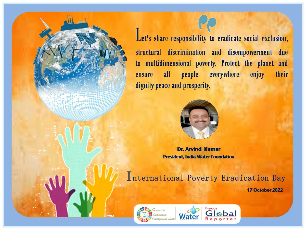 IndiaWaterFoun1's tweet photo. #internationalpovertyeradicationday2022 #SDGs #TemporaryBasicIncome #EndPoverty #RecoverBetter #HumanDevelopment #GenerationEquality #PovertyChallenge #povertyawarness #PovertyEradication #humanitarian @nstomar @PashupatiParas @smritiirani @UNESCO @shokonoda @ASteiner @WFP https://t.co/8oCWQFDBhG