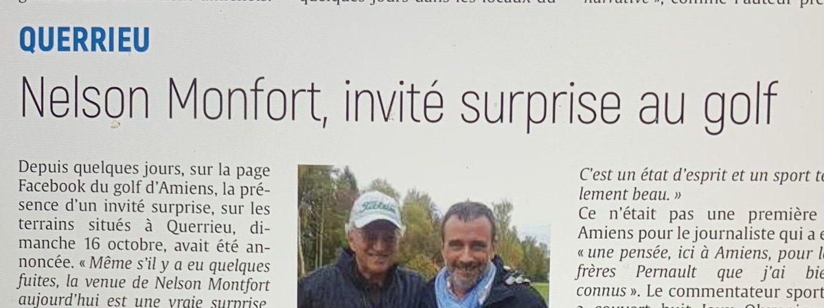 Nelson Montfort au golf de Querrieu , pas une première ! 
Il y a quelques années le journaliste sportif était sur le 9 trous du Golf de #SALOUËL situé près du CHU-Sud 
Il avait qualifié le parcours avec ces termes : 
Je dirais que ce parcours est chirurgical ! 
⁦