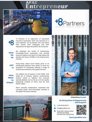 plus8hk's tweet photo. Find out how our market knowledge, relationships and expertise can benefit you. Contact Philip Bilney. https://t.co/L306ClEzHe

Check out @APACEntr’s Oct. online magazine.

#plus8hk #insuranceindustryexpertise #innovation #reinsurance #insuranceindustry #sme #startups #investors https://t.co/8N9NJtrz5T