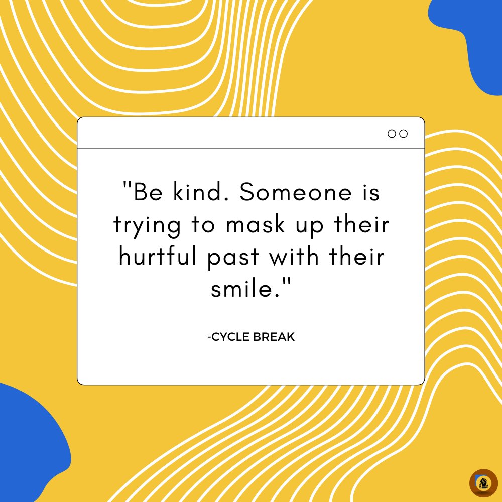 cyclebreak_'s tweet photo. In this chaotic world, we are surrounded by various traumas, and everyone you meet is engaged in a silent battle that you are unaware of. Being nice comes at no cost.
#CancelToxicCulture
#BreaktheChain
#CycleBreak https://t.co/3LI8xx2t4T