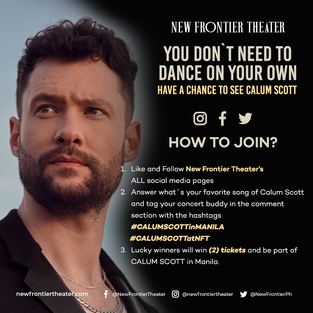 NewFrontierPh's tweet photo. Calum Scott is coming to New Frontier Theater this October 20! 🖤

We won't let you dance on your own 'coz we are giving away to tickets! 

You know the drill! See poster for mechanics 😉

#CalumScottInManila #CalumScottAtNFT https://t.co/lI3Sc6418G