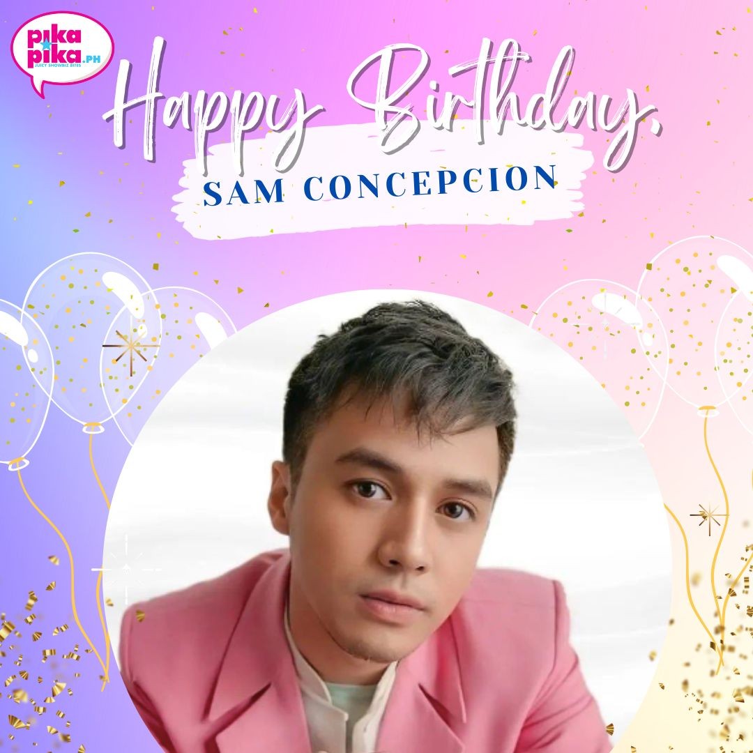 Happy birthday, Sam Concepcion! May your special day be filled with love and cheers.    