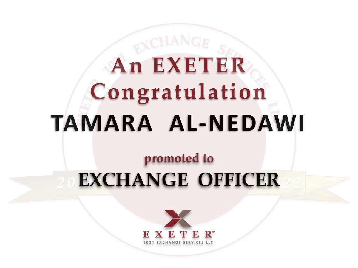 Exeter1031's tweet photo. We are very excited and pleased to announce that Tamara Al-Nedawi has been promoted to Exchange Officer of the Exeter 1031 Exchange Services, LLC, effective October 17th, 2022.
Congratulations Tamara! Well deserved!
#ExeterGroup #Exeter1031ExchangeServicesLLC #Exeter1031 https://t.co/2FTLlOtXhM