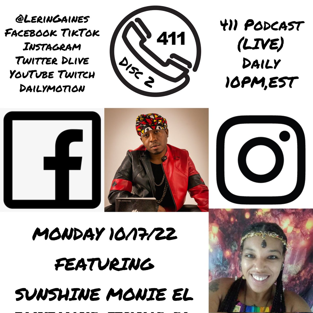 LerinGaines's tweet photo. #411Podcast with #LerinGaines X #SunshineMonieEl #Streaming #LIVE 10/17/22 @ 10PM,EST @LerinGaines #Facebook #Instagram #TikTok #YouTube #Twitter #DLIVE #Twitch #DailyMotion #DiscTwo #RemixJournal #TrackTen #ParentalAdvisory #ExplicitContent https://t.co/P8oXEglBoM