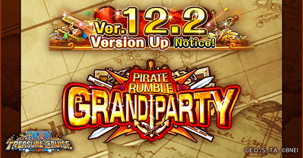 ONE_PIECE_TC's tweet photo. New information for "Pirate Rumble Grand Party" coming in Ver. 12.2.
Get ready for a new battle with three different teams!

#OPTC https://t.co/IMG5j9TXAZ