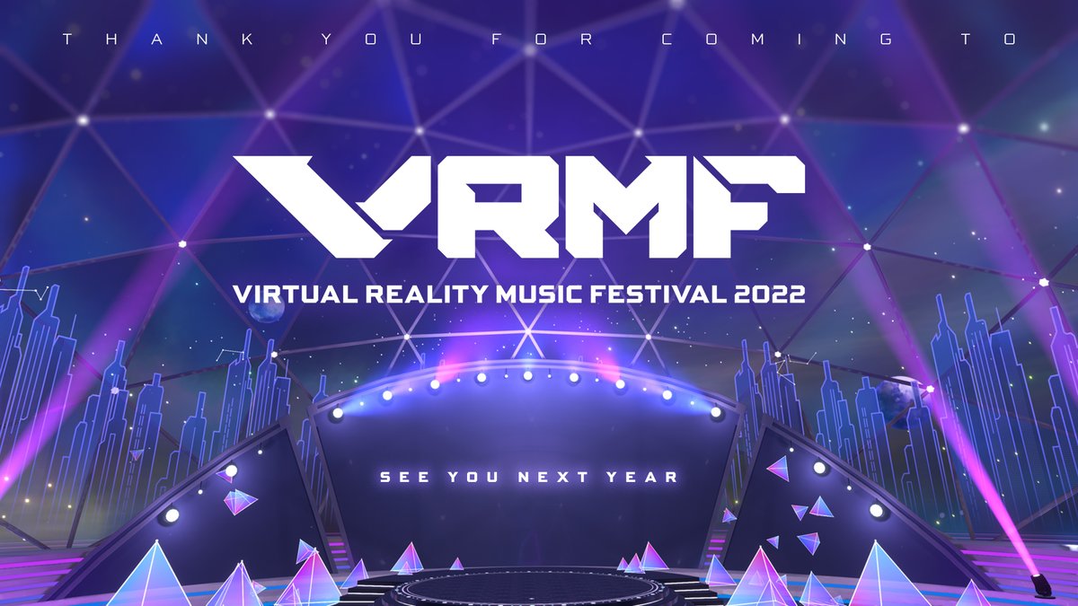 VRMF_info's tweet photo. 「VRMF2022」VRChat会場のワールドを公開終了いたしました🪐
今年もイベント初日から開催後に渡り、たくさんの皆様にご来場いただき誠にありがとうございました。
出演者・スタッフ一同、心よりお礼申し上げます。

また、来年お会いしましょう。

#VRMF #VRChat https://t.co/fsUFDHEA8C