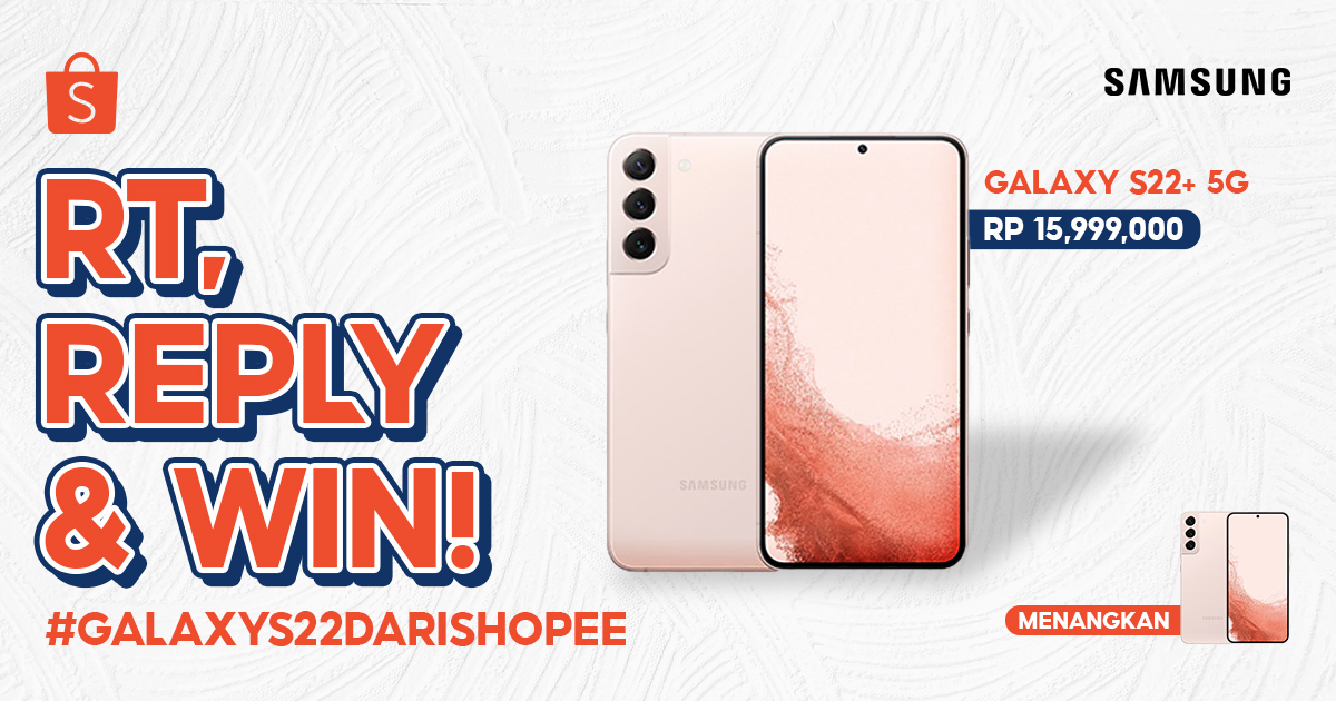 ShopeeID's tweet photo. ✨ GIVEAWAY SAMSUNG GALAXY S22+ 5G✨

Hari ini mimin &amp; SAMSUNG mau giveaway GALAXY S22+ 5G senilai 15 JUTA nih! Caranya:

1. FOLLOW @ShopeeID
2. RT &amp; LIKE tweet ini
3. Reply "Epic Zoom with Nightography Galaxy S22+ 5G #GalaxyS22dariShopee" YANG BANYAKKK!

Good luck 🧡 https://t.co/rl8z2oJuef