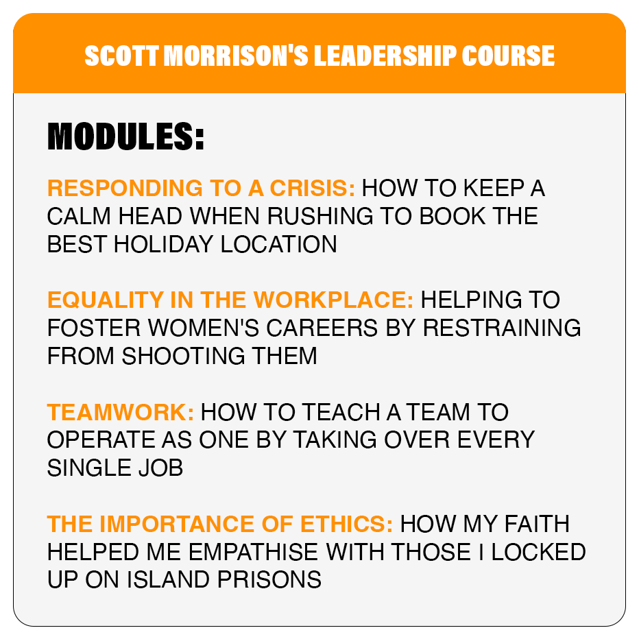 chaser's tweet photo. We've been leaked some of the exciting modules offered in Scott Morrison's new leadership seminars https://t.co/Tm3337ActY