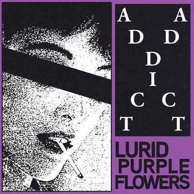 We play 'Addict' by Lurid Purple Flowers @lpfband at 9:42 AM and at 9:42 PM (Pacific Time) Sun, Oct 16, #NewMusic show