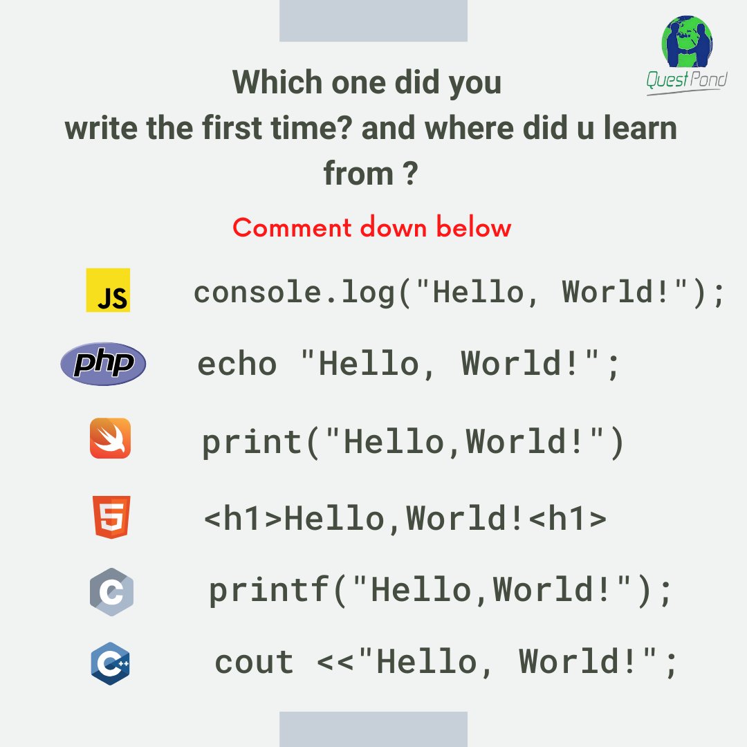 questpond's tweet image. 👨💻 which one did you write the first ?
✍️ share your experience in the comment section!!
.
.
.
#mondaypost #firstcode #programming #codingmemories