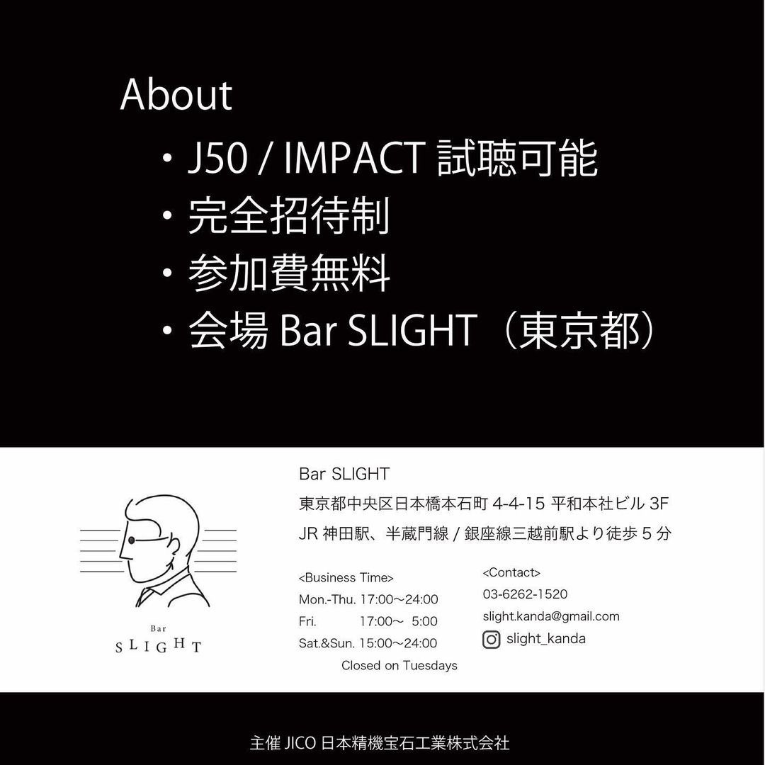 JICO_INT's tweet photo. "J50 & IMPACT Release Party" at Bar SLIGHT @SLIGHT_Kanda :11/4/22 Friday
INFO AT: https://t.co/niQRy2ruOu
#jico #jicocustomshop #j50 #JICOJ50 #JICOIMPACT #punch #MMCartridge #turntablism #turntable #audiophile #phonocartridge #lowend #audiogear #barslight #musicbar #vinyl https://t.co/DV8qixSiZ1