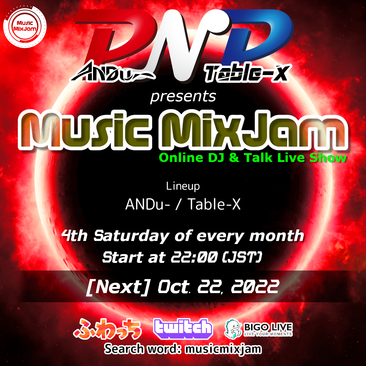ProjectNoPlan's tweet photo. 2022年10月22日(土)
📡22時(JST)から2時間半
PNP(ANDu- &amp; Table-X)が中継で🍺お酒と🎧DJと🎤緩いトークを交えての#livestream 

#Twitch→https://t.co/w9mhkb3uOC
#BIGOLIVE→https://t.co/H0D24mv9nT
#ふわっち→https://t.co/5gpyc4K73Q

#musicmixjam #mmj #dj #dancemusic #clubmusic https://t.co/gv9A6un05j
