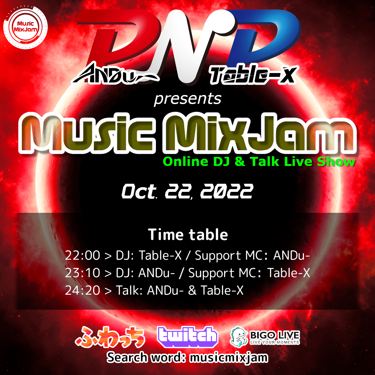 ProjectNoPlan's tweet photo. 2022年10月22日(土)
📡22時(JST)から2時間半
PNP(ANDu- &amp; Table-X)が中継で🍺お酒と🎧DJと🎤緩いトークを交えての#livestream 

#Twitch→https://t.co/w9mhkb3uOC
#BIGOLIVE→https://t.co/H0D24mv9nT
#ふわっち→https://t.co/5gpyc4K73Q

#musicmixjam #mmj #dj #dancemusic #clubmusic https://t.co/gv9A6un05j