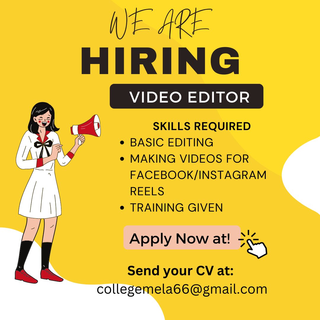 collegemela's tweet photo. Hiring is open get paid with video editing 
collegemela hiring vedio editor 
skills required 
Making videos for Facebook/Instagram reels
Training given 
Apply at collegemela66@gmail.com
#job #jobsearch #videoeditors #collegemela #jobalert https://t.co/4CPxnamK1H