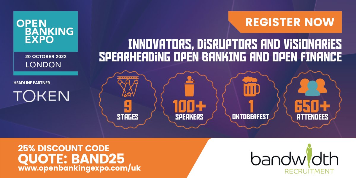 BandwidthRecruitment (@bandwidthrec) on Twitter photo 📢 We are an official media partner for <a href="/OpenBankingExpo/">Open Banking Expo</a> UK on 20 October and it's not too late to book your ticket – 25% off with code BAND25!
Enjoy 100+ show-stopping speakers, 9 stages and the Oktoberfest party 🍻Book your tickets here 👉 bit.ly/3hwIsu2
#OpenBanking 📢 We are an official media partner for <a href="/OpenBankingExpo/">Open Banking Expo</a> UK on 20 October and it's not too late to book your ticket – 25% off with code BAND25!
Enjoy 100+ show-stopping speakers, 9 stages and the Oktoberfest party 🍻Book your tickets here 👉 bit.ly/3hwIsu2
#OpenBanking