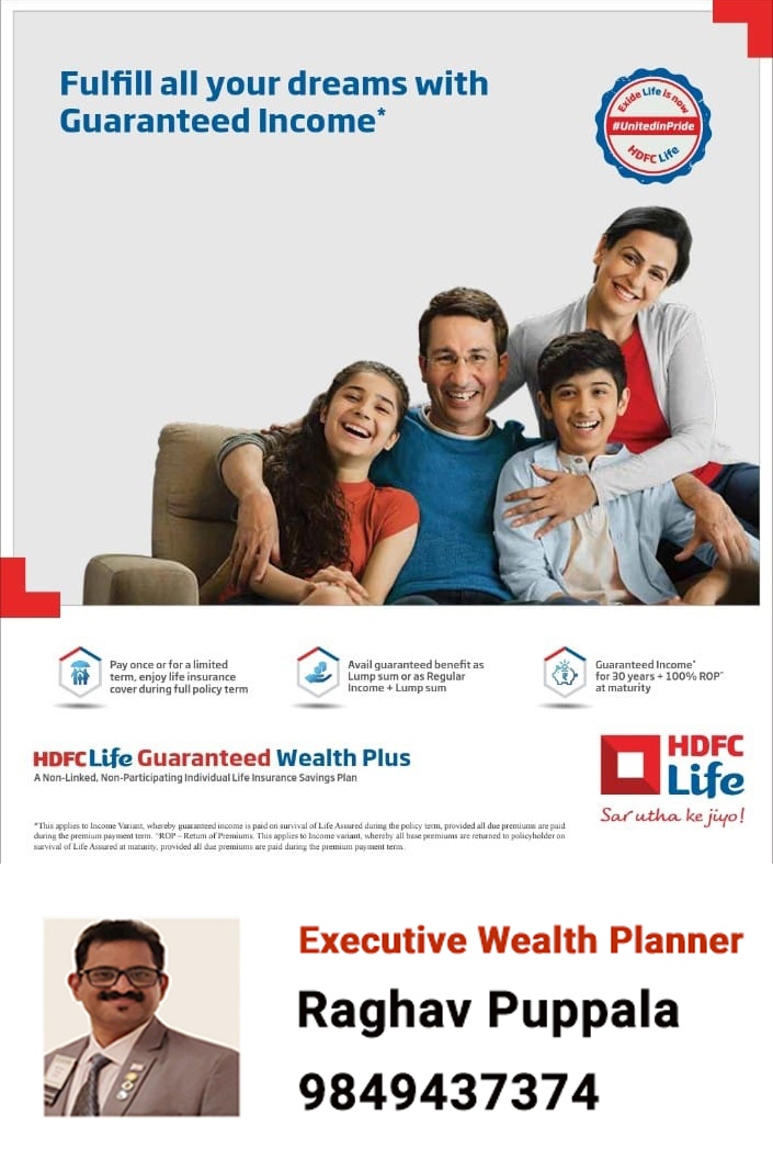 NAdsxcell's tweet image. HDFC Life Guaranteed Wealth Plus.
HDFC Life Insurance for more details Call:9849437374
#hdfclife #guaranteedincome  #wealthplus #lifeinsurance #wealthplanner