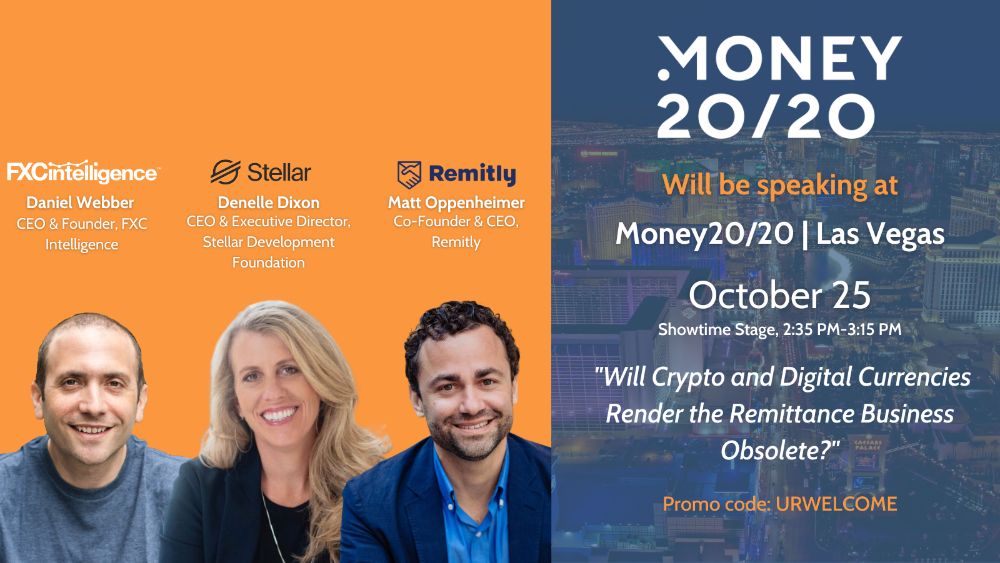 FXC Intelligence CEO Daniel Webber will be discussing how #crypto could disrupt cross-border #payments and #remittances, with @remitly CEO @matt_oppy and @StellarOrg CEO @DenelleDixon at Money 20/20 in Las Vegas later this month.

Get in touch to arrange a meeting!

#money2020usa