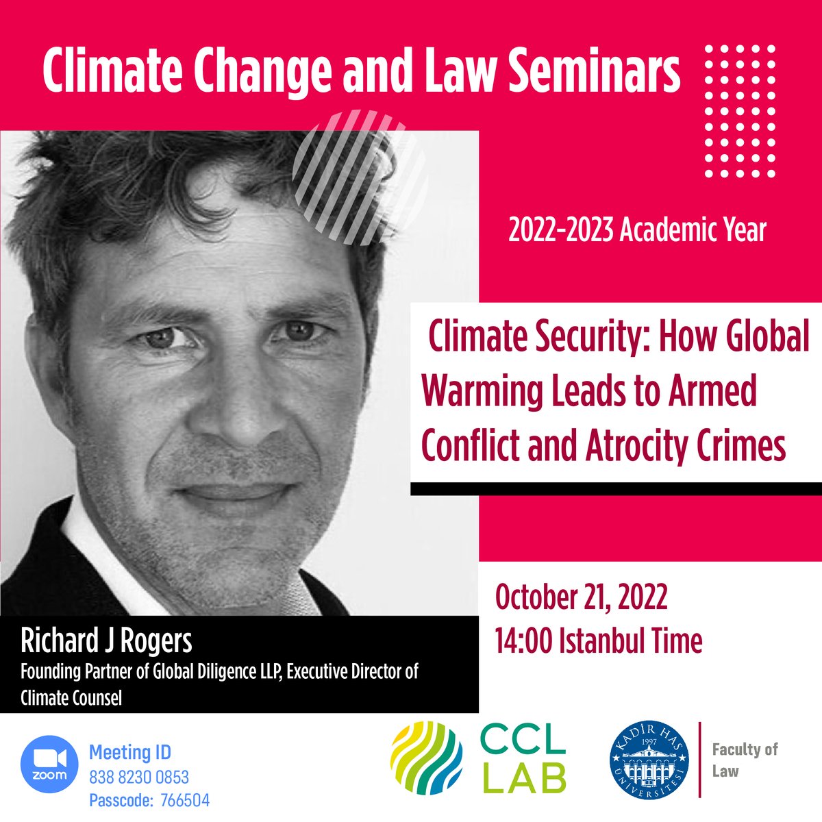 KHAS CCLLAB (@khasccllab) on Twitter photo At the first session of Climate Change and Law Seminars for this academic year, CCLLAB will be honored by the lecture of Richard J Rogers on Climate Security. We would appreciate however if you confirm your participation by sending an e-mail to ccllab@khas.edu.tr. At the first session of Climate Change and Law Seminars for this academic year, CCLLAB will be honored by the lecture of Richard J Rogers on Climate Security. We would appreciate however if you confirm your participation by sending an e-mail to ccllab@khas.edu.tr.
