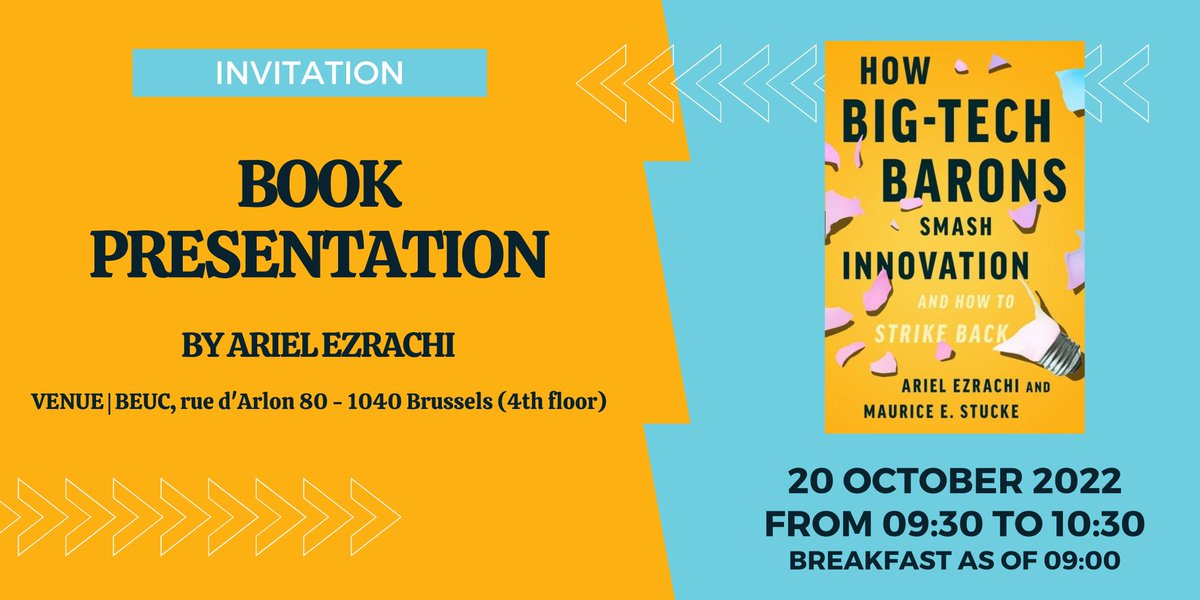Join us this Thursday (20 Oct) for the launch of @ArielEzrachi and @MauriceStucke latest book: 'How big-tech barons smash innovation and how to strike back': beuc.eu/events/book-la…