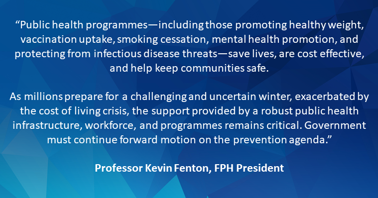 FPH's tweet photo. Speaking to @bmj_latest, FPH President @ProfKevinFenton discusses the critical importance of driving forward prevention &amp; building on public health infrastructure as we recover from COVID-19, tackle the cost-of-living crisis, and face an uncertain winter.

https://t.co/j5yPKg70Uk https://t.co/3O2ihrWOIc