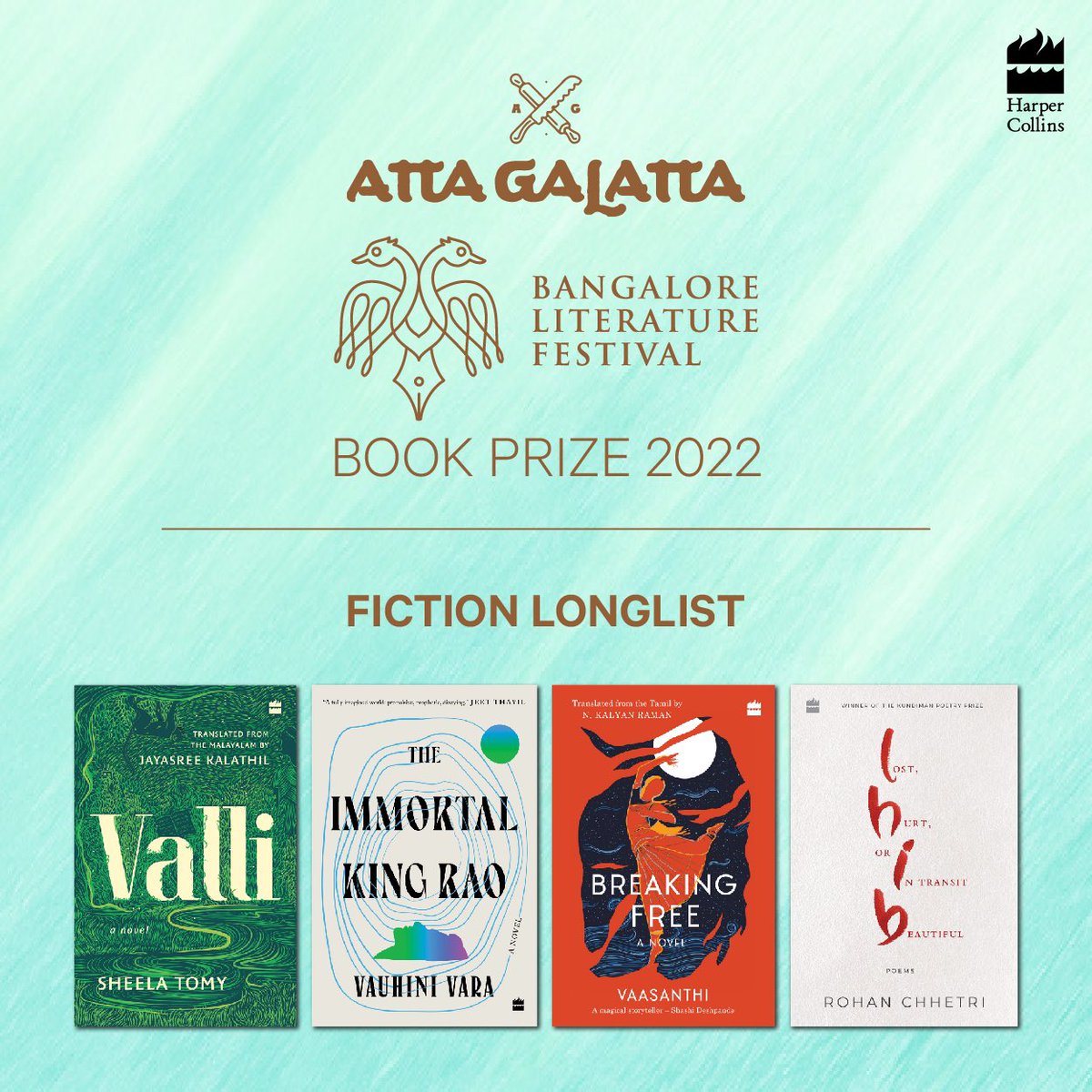 HarperCollinsIN's tweet photo. Delighted to share our books longlisted for the @AttaGalatta @BlrLitFest Book Prize 2022!
Congratulations to our authors.
#DesperatelySeekingShahRukh #BreakingFree #TheImmortalKingRao #Valli #NotJustCricket #LostHurtOrInTransitBeautiful
@BShrayana @kalyanasc @vauhinivara https://t.co/tgNkRyS37L