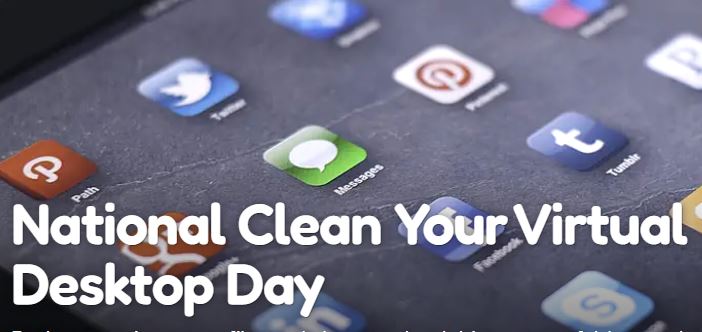 EspiCambs's tweet image. #NationalCleanYourVirtualDesktopDay is today. 
🎉 Celebrate today by cleaning up your desktop, deleting unneeded items, and sorting the rest into neat folders! #MakeItSavvy #CleanYourDesktop
