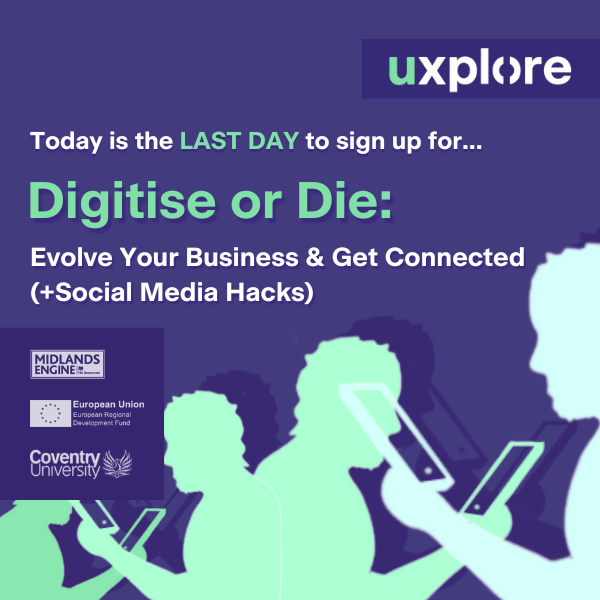 Today is the last day to sign up for ‘Digitise or Die’ - An Exclusive Workshop For SMEs on the 31st October &amp; 1st November!

Sign up before midnight or risk irrelevance within your sector... uxploreproject.co.uk/workshops/ 

#Coventry #Warwickshire #5GTechnology #SocialMediaMarketing