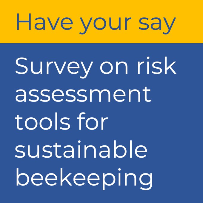 Text reads Have your say. Survey on risk assessment tools for sustainable beekeeping