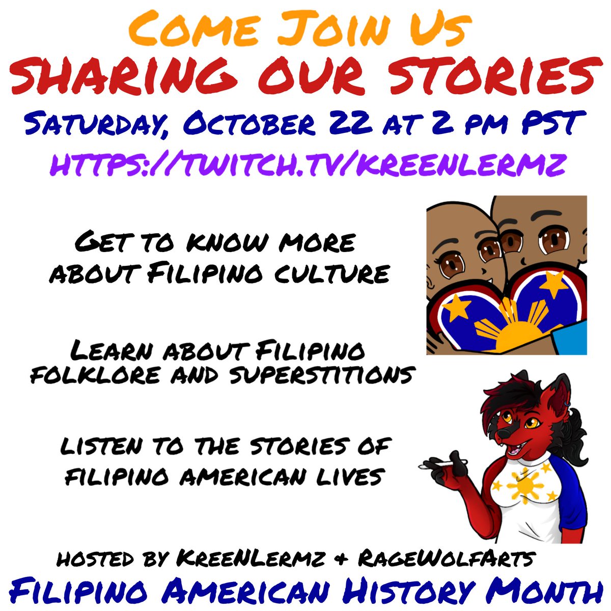 kreenlermz's tweet photo. Join us next Saturday at 2 pm PST (5 pm EST/10 pm UK) as @ragewolfarts @krazykree and @mikeypeq22 share Filipino (American) culture and stories! Tell your friends! https://t.co/ekws6tpcLO #FILIPN2022 #FilipinoAmerican #FilipinoAmericanHistoryMonth #FilAm #Pinoy #Twitch #Filipino https://t.co/f5Ql6Dsbr7