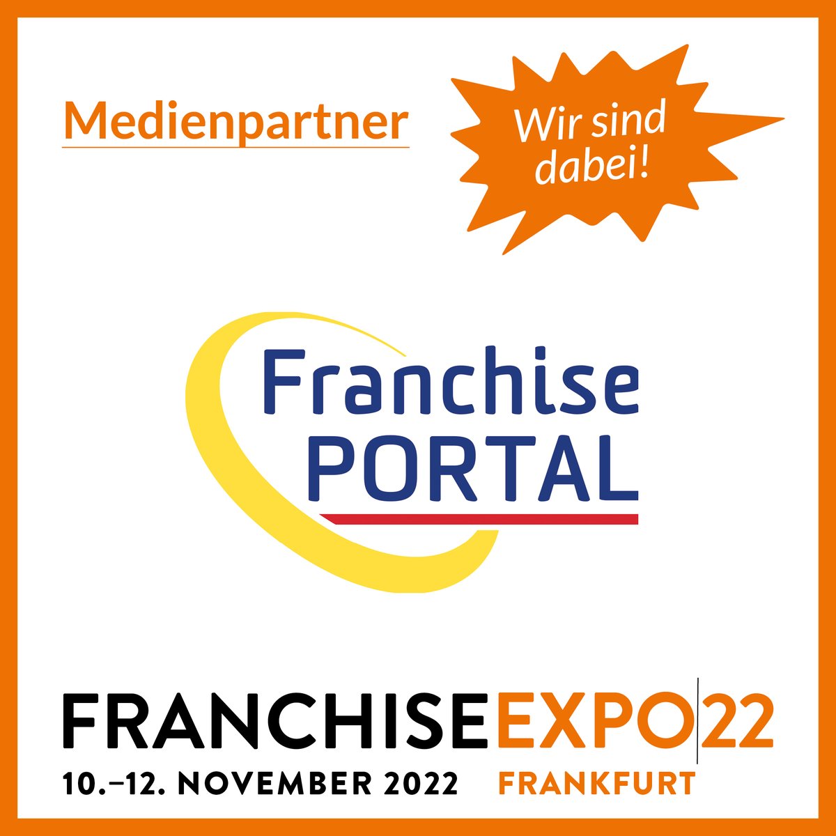 FranchiseExpo22's tweet photo. DANKE an unseren Medienpartner @franchise_treff
Franchise Expo Frankfurt - Messe Frankfurt | Halle 9.0 | 10.-12. November 2022
🎫 Tickets: https://t.co/fL5A1qcdU3 - Promocode 1899
#FEX22 #franchise #franchising #selbstständigkeit #selbstständig #messefrankfurt #DFV https://t.co/jtqkvA2zXU