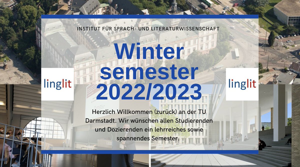 linglitTUDA's tweet photo. Heute beginnen an der @TUDarmstadt die Lehrveranstaltungen des Wintersemesters 2022/2023. Das #Linglit-Institut begrüßt vor allem die Studienanfänger*innen herzlich an der #TUDa. Zögert bitte nicht, euch bei jeglichen Fragen an die Mitarbeitenden des Instituts zu wenden. 👍 https://t.co/jR5x3LPr6q