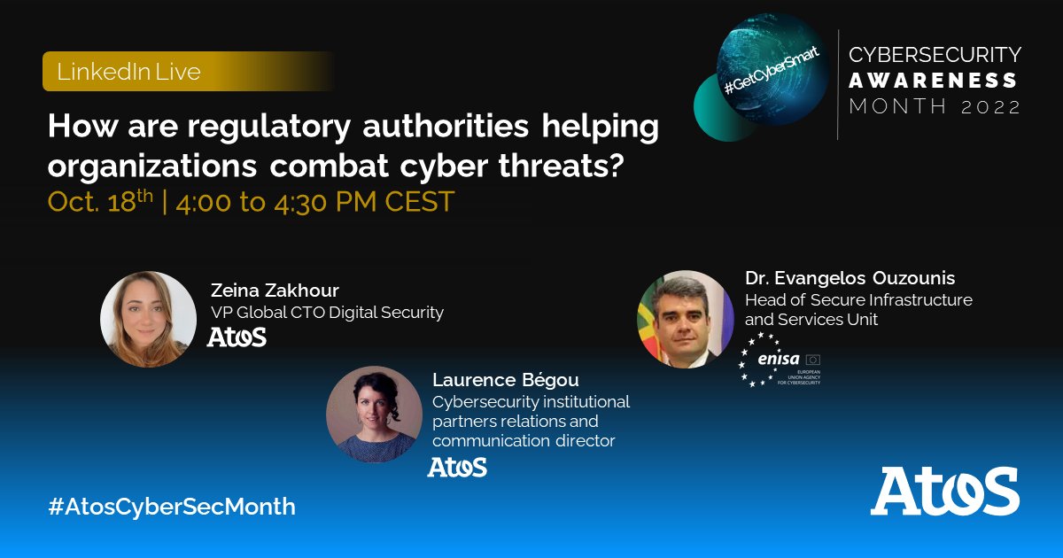 [[#AtosCyberSecMonth] D-1 -Still time to register ! Come listen to Vangelis Ouzonis from <a href="/enisa_eu/">ENISA</a> <a href="/ZeinaZakhour/">Zeina Zakhour</a> discuss the latest regulations from NIS 2.0 to the Cyber Resilience Act, and their impact for organizations.
Register here 👉 linkedin.com/video/event/ur…
#CyberSecMonth